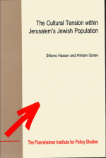 The Cultural Tension within Jerusalem&#39;s Jewish Population